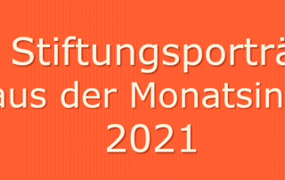 Stiftungsporträts 2021