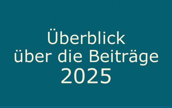 Text: Überblick über die Beiträge 2025
